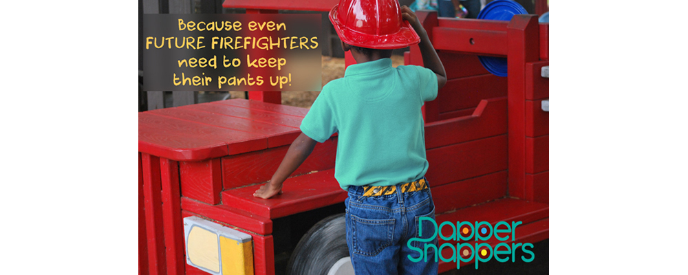 Even Fire Fighters Need to Keep Their Pants Up!